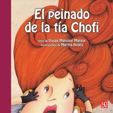 El peinado de la tía Chofi