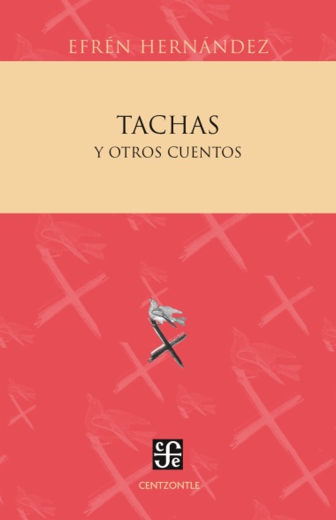 Tachas y otros cuentos