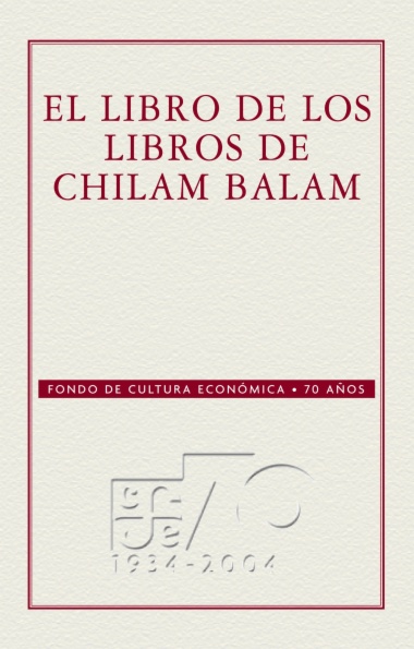 El libro de los libros del Chilam-Balam