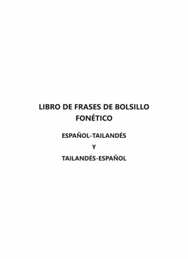 Libro de frases de bolsillo fonético español-tailandés y tailandés-español