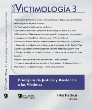 Serie Victimología 3 : Principios de Justicia y asistencia para las víctimas