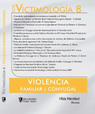 Serie Victimología 8 : Violencia Familiar / Conyugal