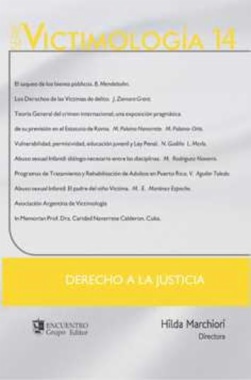 Serie victimología 14 : Derecho a la justicia.