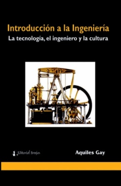 Imagen de apoyo de  Introducción a la ingeniería : la tecnología, el ingeniero y la cultura