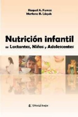 Nutrición infantil en lactantes, niños y adolescentes