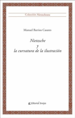 Nietzsche y la curvatura de la ilustración