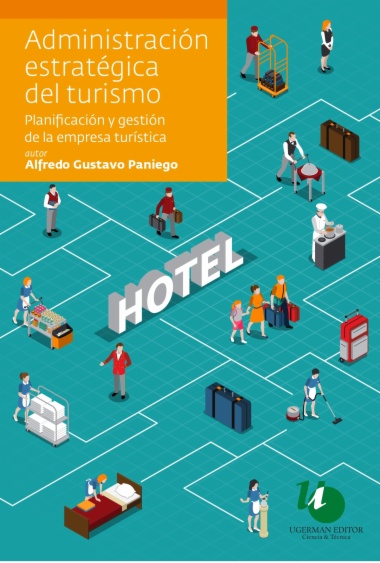 Administración estratégica del turismo 