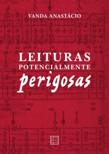 Leituras Potencialmente Perigosas