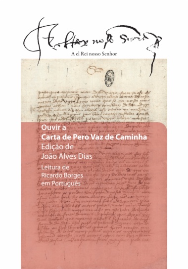 Ouvir a Carta de Pero Vaz de Caminha