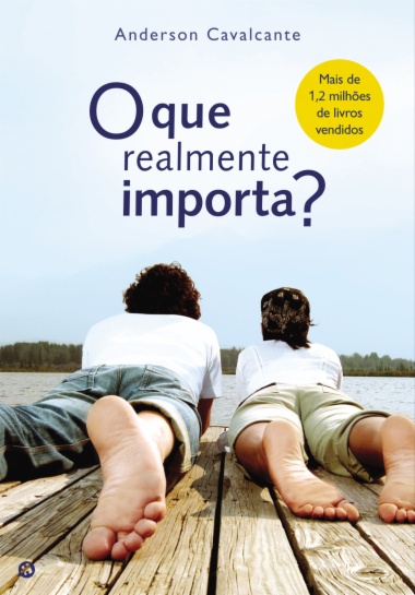 O que Realmente Importa