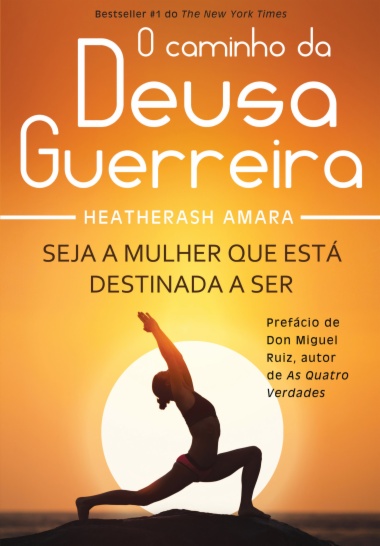 O caminho da Deusa Guerreira