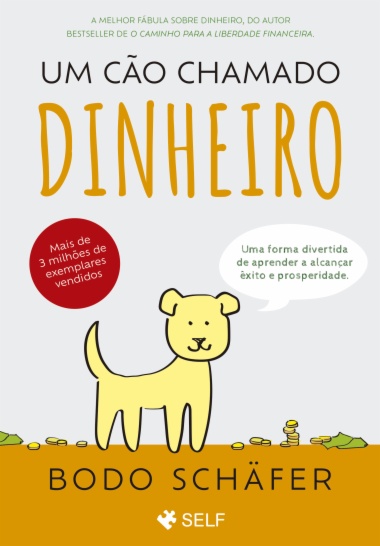 Um Cão chamado dinheiro