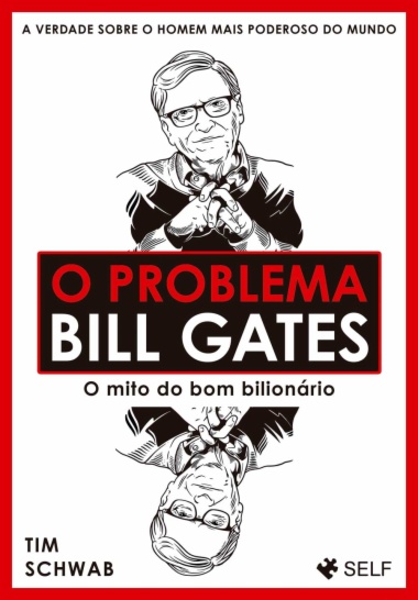 O Problema Bill Gates