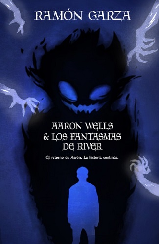 Aarón Wells & los Fantasmas de River