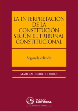 interpretación de la Constitución según el tribunal constitucional