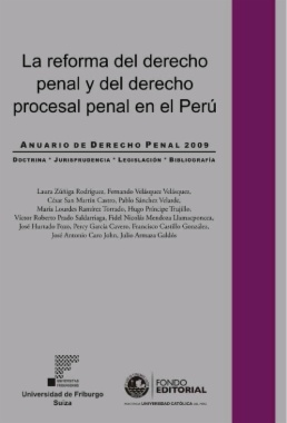 La reforma del derecho penal y del derecho procesal penal en el Perú