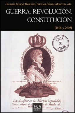 Guerra, revolución, Constitución (1808 y 2008)