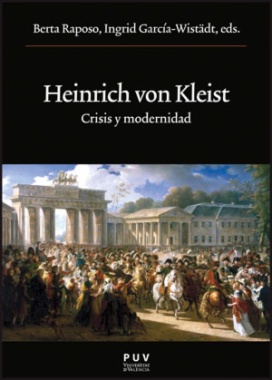 Heinrich von Kleist : Crisis y modernidad