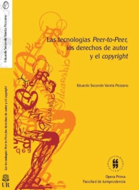 Tecnologías peer-to-peer, derechos de autor y copyright