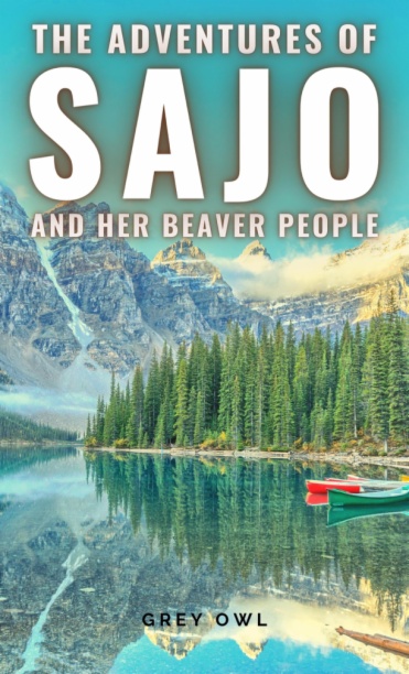 The adventures of Sajo and her beaver people