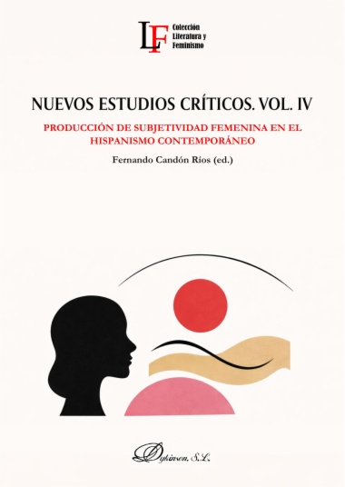 Nuevos estudios críticos. Vol. IV. 