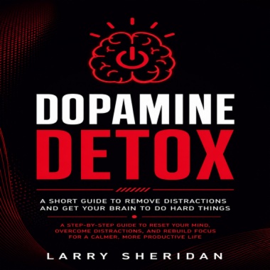 Dopamine detox