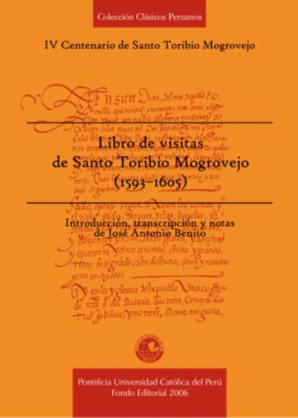 Libro de visitas de Santo Toribio Mogrovejo (1593-1605)