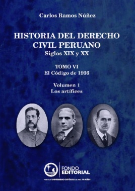 Historia del Derecho Civil peruano.  Siglos XIX y XX