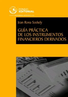 Guía práctica de los instrumentos financieros derivados