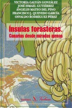 Imagen de apoyo de  Ínsulas forasteras : Canarias desde miradas ajenas