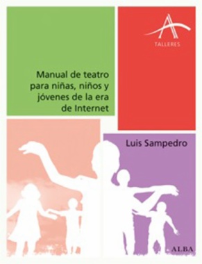 Imagen de apoyo de  Manual de teatro para niñas, niños y jóvenes de la era de Internet