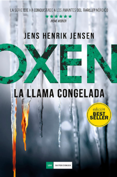 Oxen 3. La llama congelada