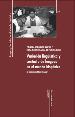 Variación lingüística y contacto de lenguas en el mundo hispánico