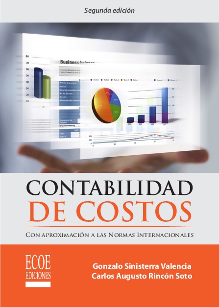 Contabilidad de costos: con aproximación a las normas internacionales (2a ed.)