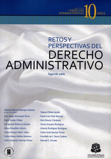 Retos y perspectivas del derecho administrativo (Segunda parte)