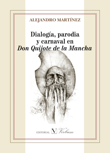 Dialogía, parodia y carnaval en Don Quijote de la Mancha