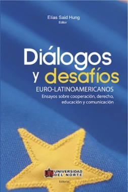 Diálogos y desafíos euro-latinoamericanos