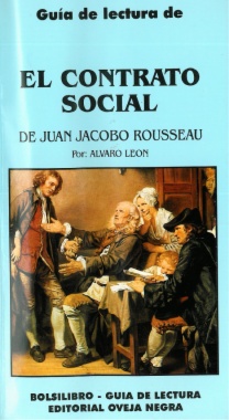 Guía de lectura de : El contrato social, de Juan Jacobo Rousseau