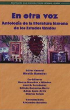 En otra voz : Antología de la literatura hispana de los Estados Unidos