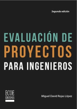 Evaluación de proyectos para ingenieros (2a ed.)