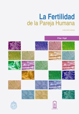 La fertilidad de la pareja humana (4a ed. ampliada)