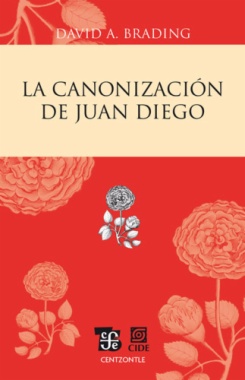 La canonización de Juan Diego
