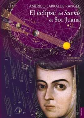 Imagen de apoyo de  El eclipse del sueño de Sor Juana