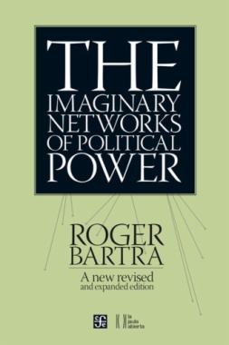 The Imaginary Networks of Political Power