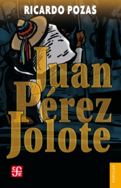 Juan Pérez Jolote 