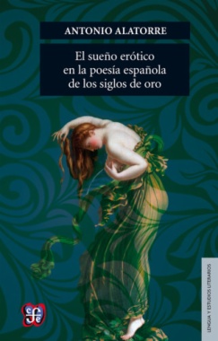 El sueño erótico en la poesía española de los siglos de oro
