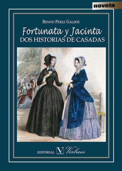 Fortunata y Jacinta: dos historias de casadas