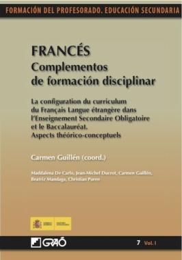 Francés : complementos de formación disciplinar : La configuration du curriculum du français langue étrangère dans l