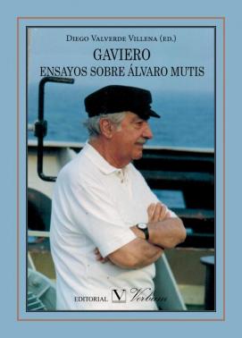 Imagen de apoyo de  Gaviero : ensayos sobre Álvaro Mutis