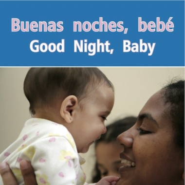Buenas noches, bebé = Good night, baby